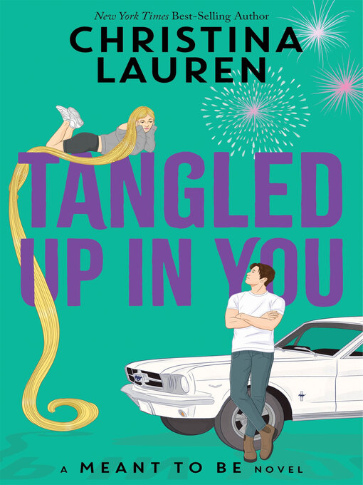 Title details for Tangled Up In You by Christina Lauren - Available